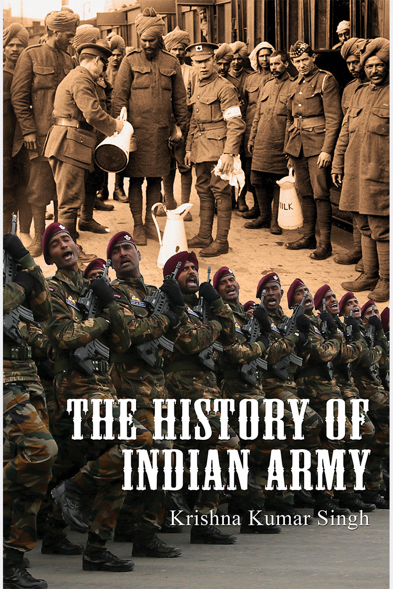 The History of Indian Army