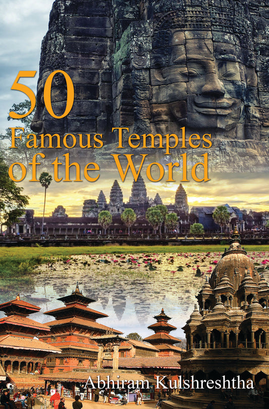 50 Famous Temples of the World