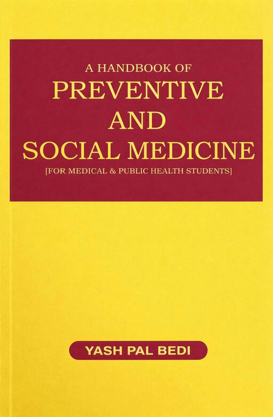 A Hand Book of Preventive and Social Medicine