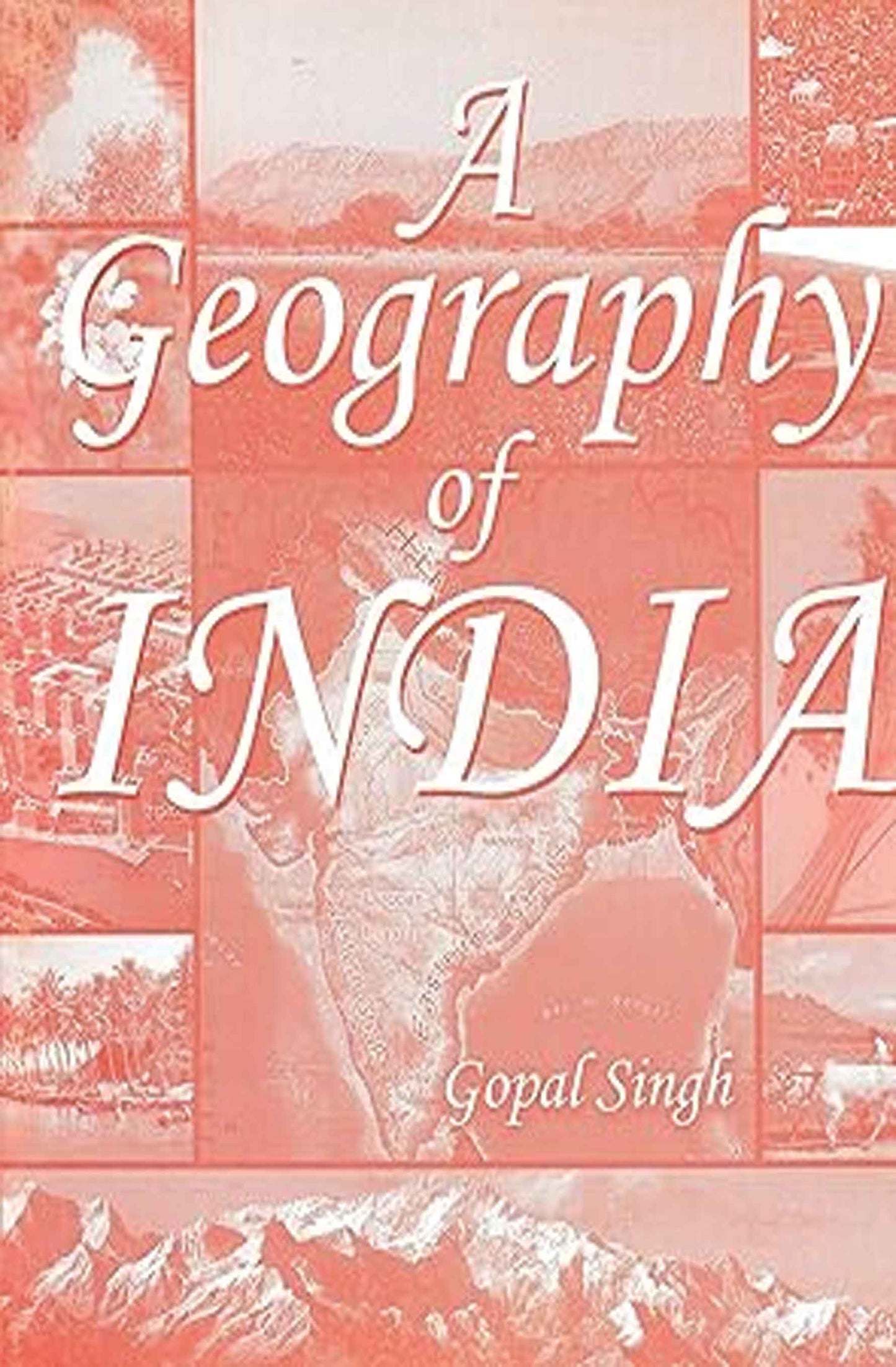 A Geography Of India
